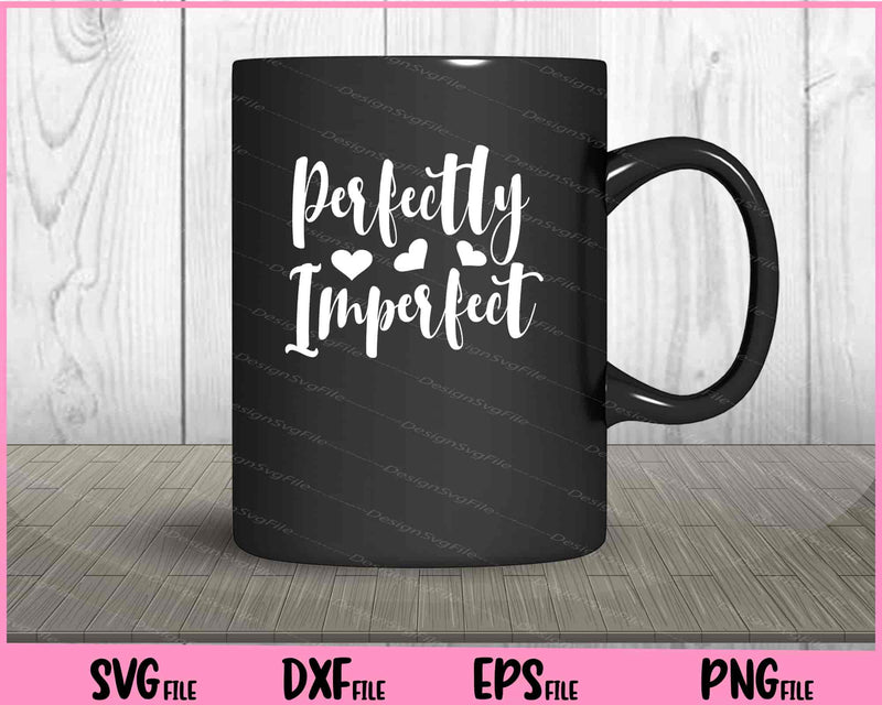 Perfectly Imperfect Blessed Mama mug