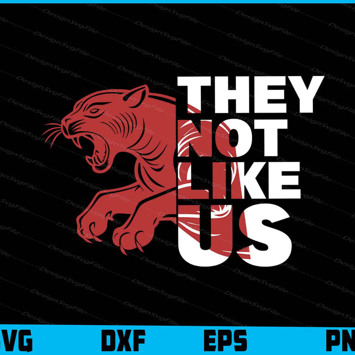Phanter SVG, They Not Like Us