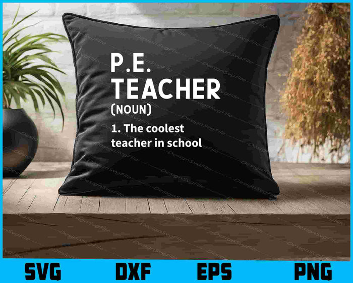 Physical Education Teacher Definition P.E SVG