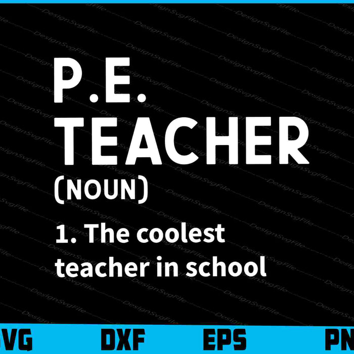 Physical Education Teacher Definition P.E SVG
