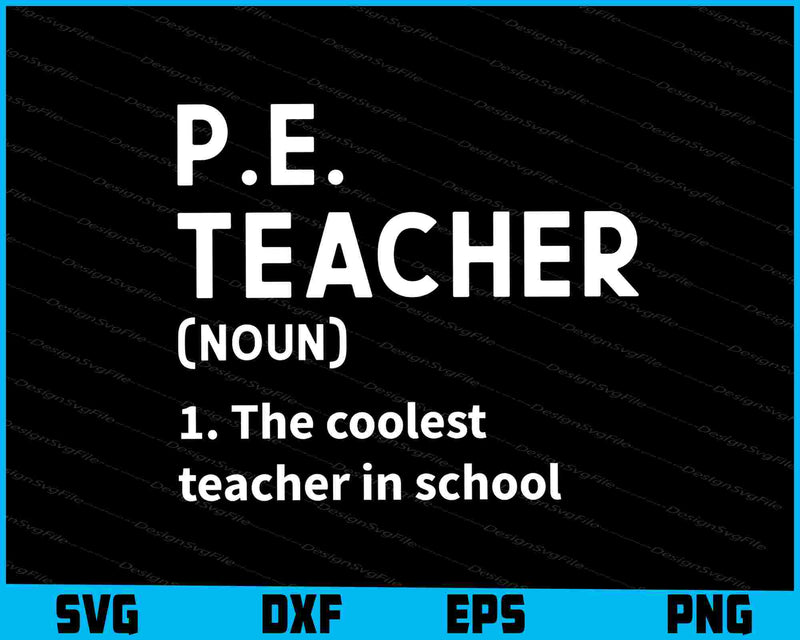 Physical Education Teacher Definition P.E SVG