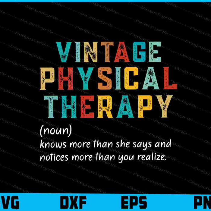 Physical Therapy Massage Therapist Definition Vintage Gift SVG