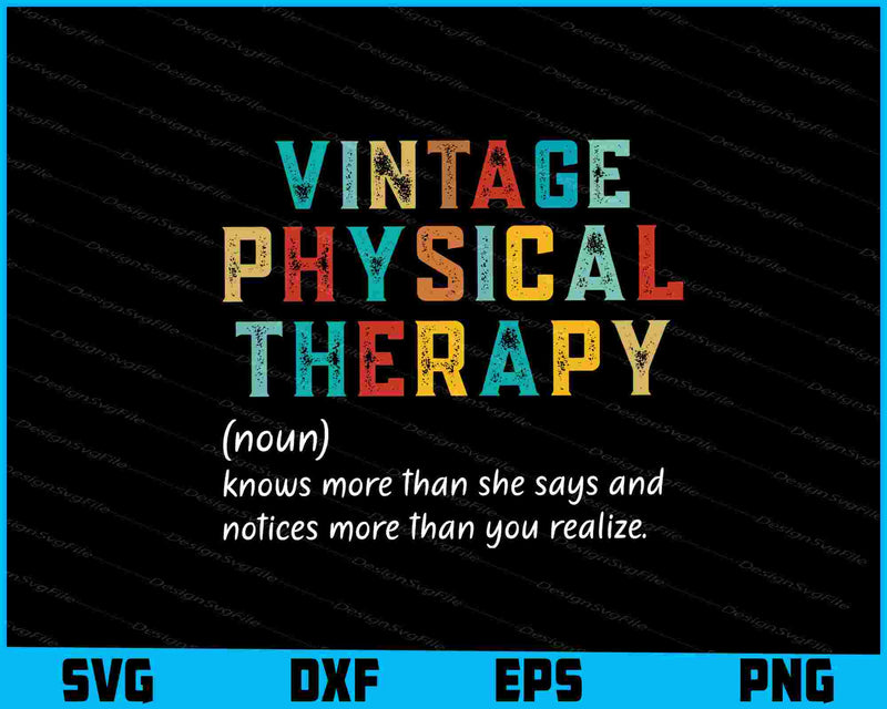 Physical Therapy Massage Therapist Definition Vintage Gift SVG