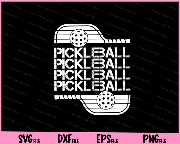 Pickleball Pickleball Pickleball Pickleball svg