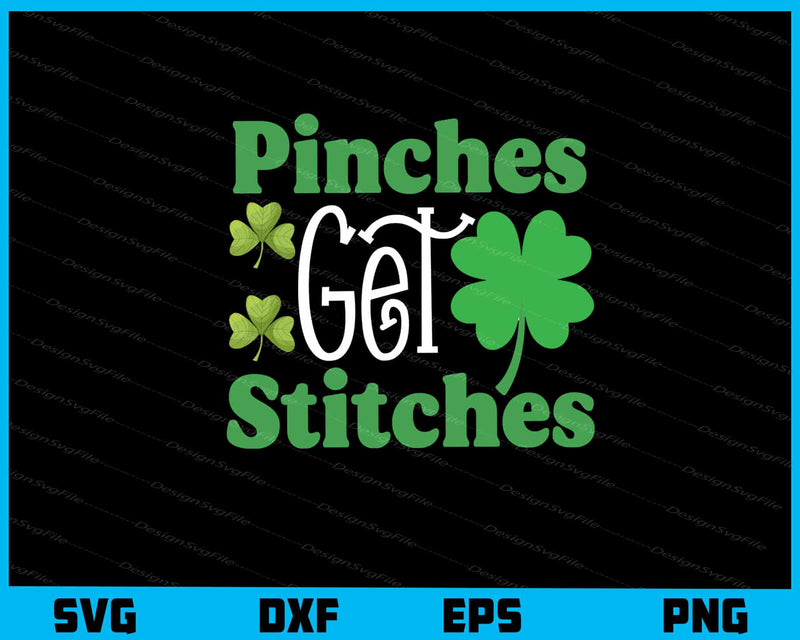 Pinches Get Stitches svg