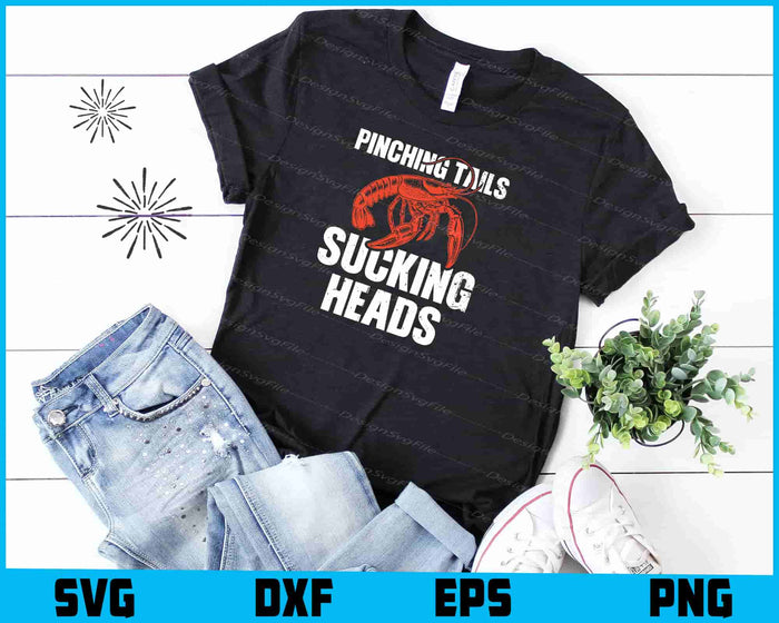 Pinching Tails Sucking Heads Crawfish SVG