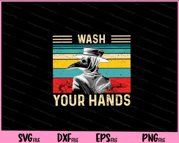 Plague Doctor Wash Your Hands svg