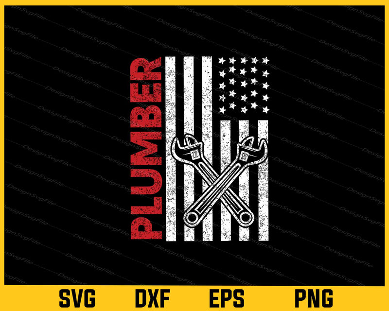 Plumber American Flag Svg Cutting Printable File  - Premium Cutting Files in SVG, PNG & EPS Formats - Premium SVG Cutting Files for Crafts