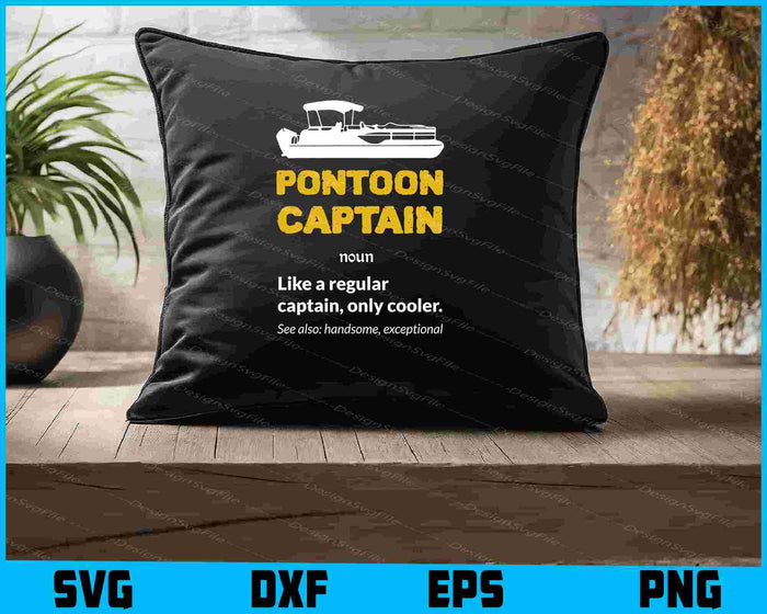 Pontoon Captain Definition - Funny Boat Pontooning Boating SVG