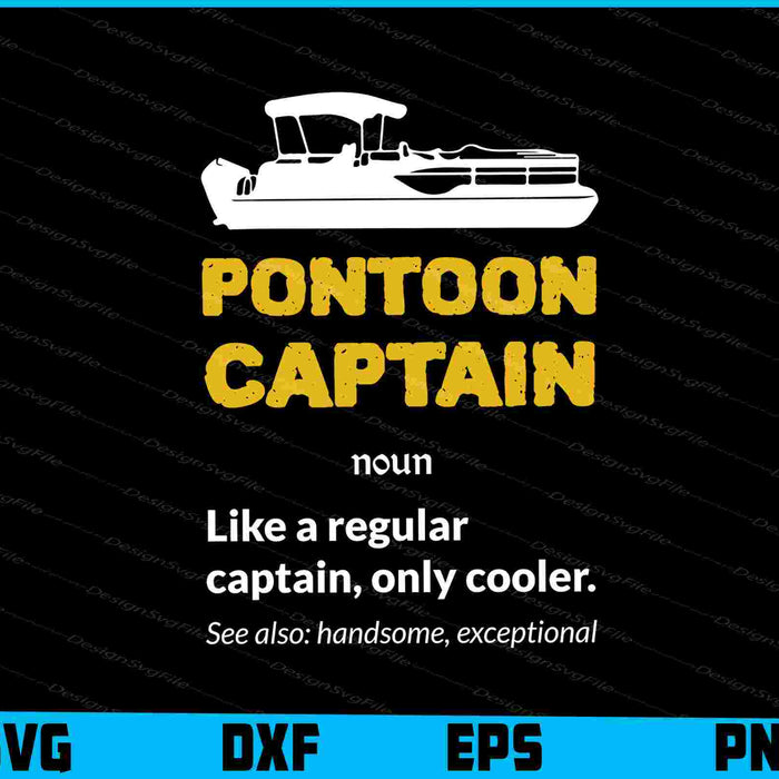 Pontoon Captain Definition - Funny Boat Pontooning Boating SVG