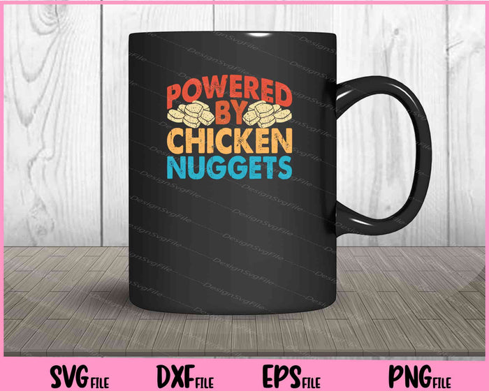 Powered By Chicken Nuggets Svg Cutting Printable Files  - Premium Cutting Files in SVG, PNG & EPS Formats - Premium SVG Cutting Files for Crafts