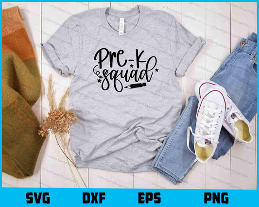 Prek Squad Svg Cutting Printable File  - Premium Cutting Files in SVG, PNG & EPS Formats - Premium SVG Cutting Files for Crafts