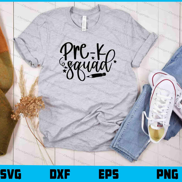 Prek Squad Svg Cutting Printable File  - Premium Cutting Files in SVG, PNG & EPS Formats - Premium SVG Cutting Files for Crafts