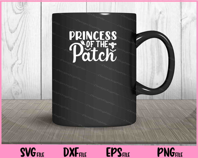 Princess Of The Patch Halloween mug