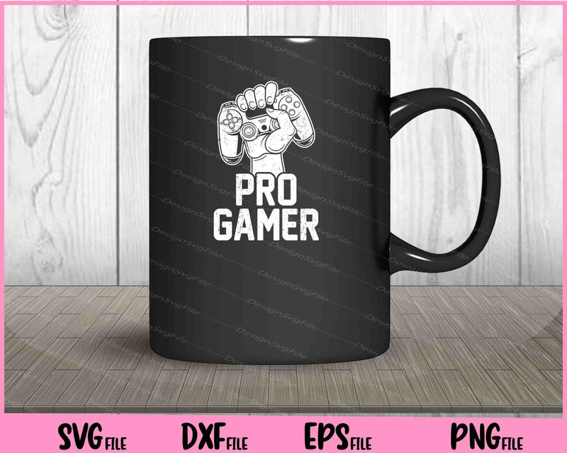 Pro Gamer funyy Svg Cutting Printable Files  - Premium Cutting Files in SVG, PNG & EPS Formats - Premium SVG Cutting Files for Crafts