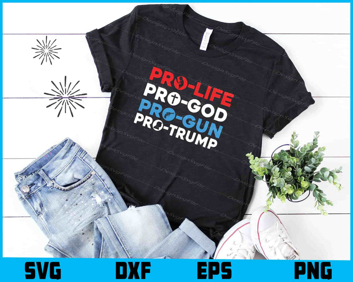 Pro God Pro Gun Pro Trump SVG