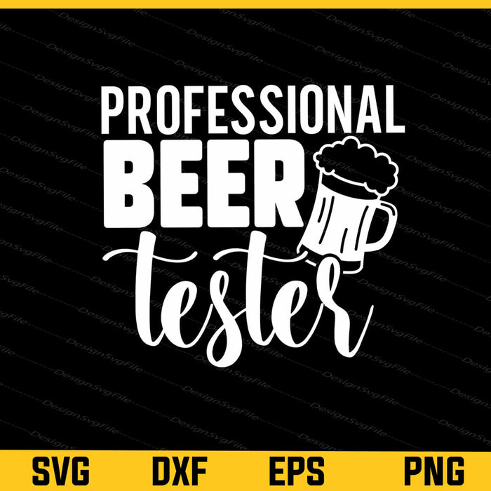 Professional Beer Tester Svg Cutting Printable File  - Premium Cutting Files in SVG, PNG & EPS Formats - Premium SVG Cutting Files for Crafts