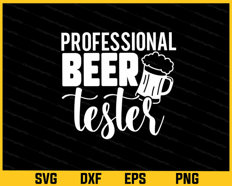 Professional Beer Tester Svg Cutting Printable File  - Premium Cutting Files in SVG, PNG & EPS Formats - Premium SVG Cutting Files for Crafts