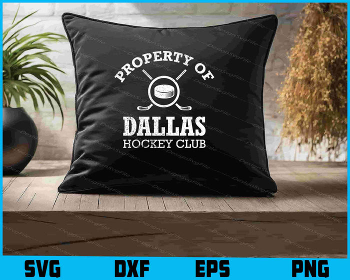 Property Of Dallas Hockey Hometown Pride Gameday Fandom SVG