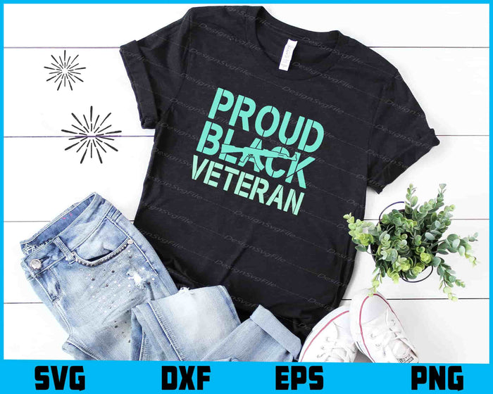 Proud Black Veteran SVG, Veteran's Day PNG