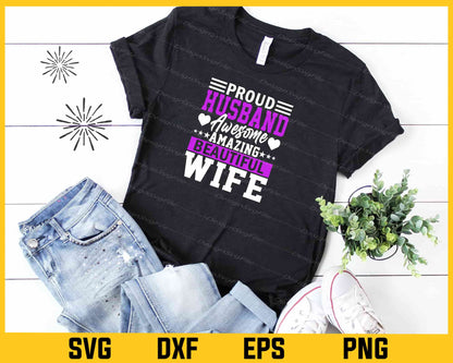 Proud Husband Awesome Amazing Beautiful Wife Svg Cutting Printable File  - Premium Cutting Files in SVG, PNG & EPS Formats - Premium SVG Cutting Files for Crafts