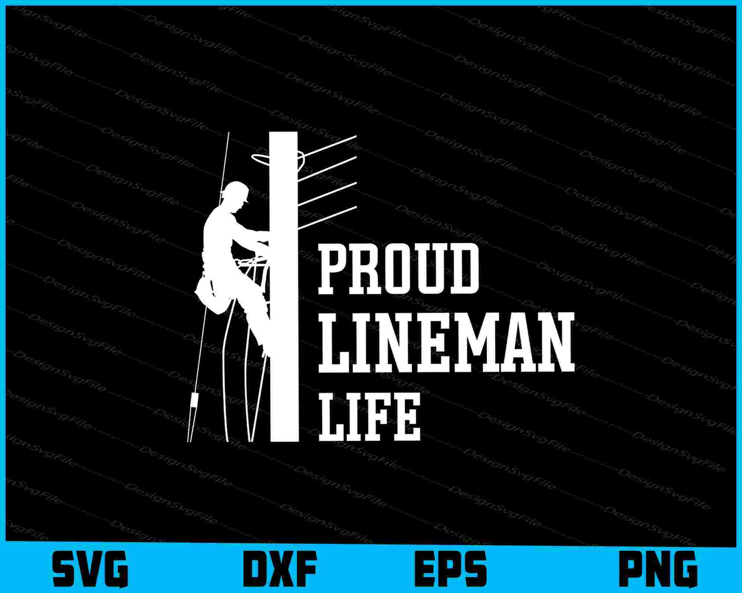 Proud Lineman Life SVG