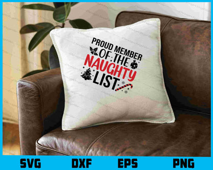 Proud Member Of The Naughty List SVG