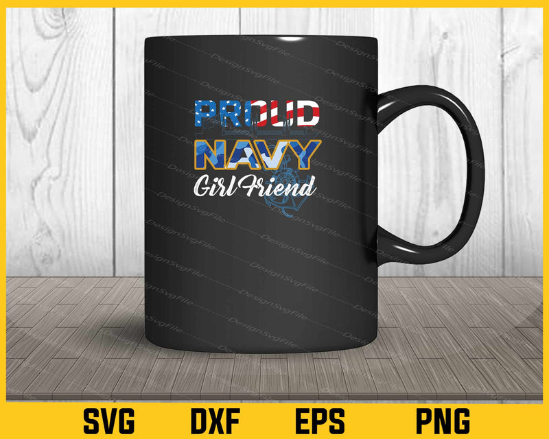 Proud Navy girl friend mug