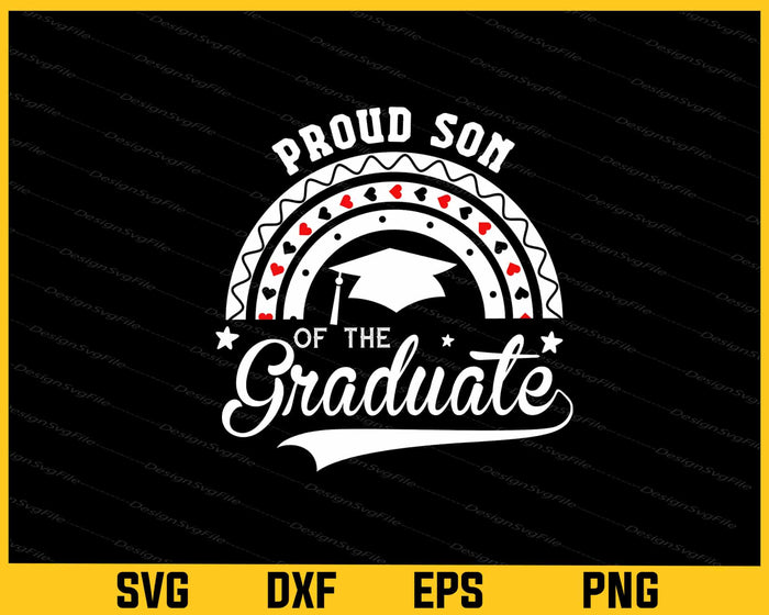 Proud Son Of The Graduate Svg Cutting Printable File  - Premium Cutting Files in SVG, PNG & EPS Formats - Premium SVG Cutting Files for Crafts