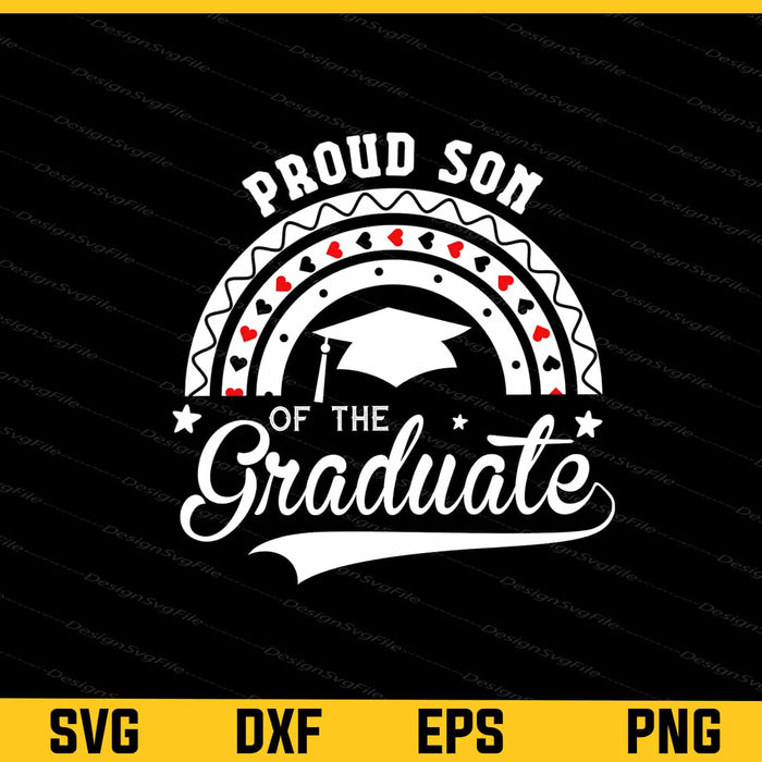 Proud Son Of The Graduate Svg Cutting Printable File  - Premium Cutting Files in SVG, PNG & EPS Formats - Premium SVG Cutting Files for Crafts