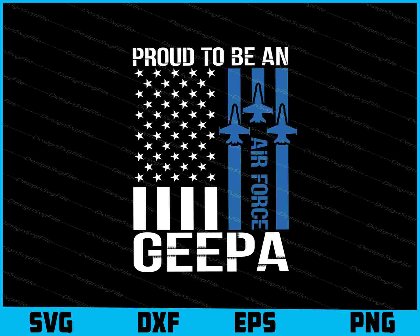 Proud To Be An Air Force Geepa SVG, American Flag Shirt