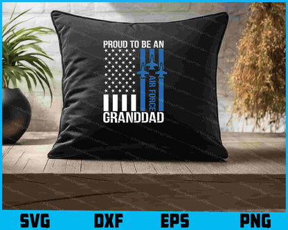 Proud To Be An Air Force Granddad SVG, American Flag Shirt