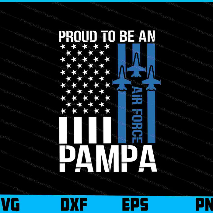 Proud To Be An Air Force Pampa SVG, American Flag Shirt