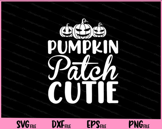 Pumpkin Patch Cutie Halloween Svg Cutting Printable Files  - Premium Cutting Files in SVG, PNG & EPS Formats - Premium SVG Cutting Files for Crafts