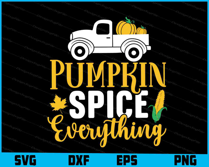 Pumpkin Spice Everything Thanksgiving
