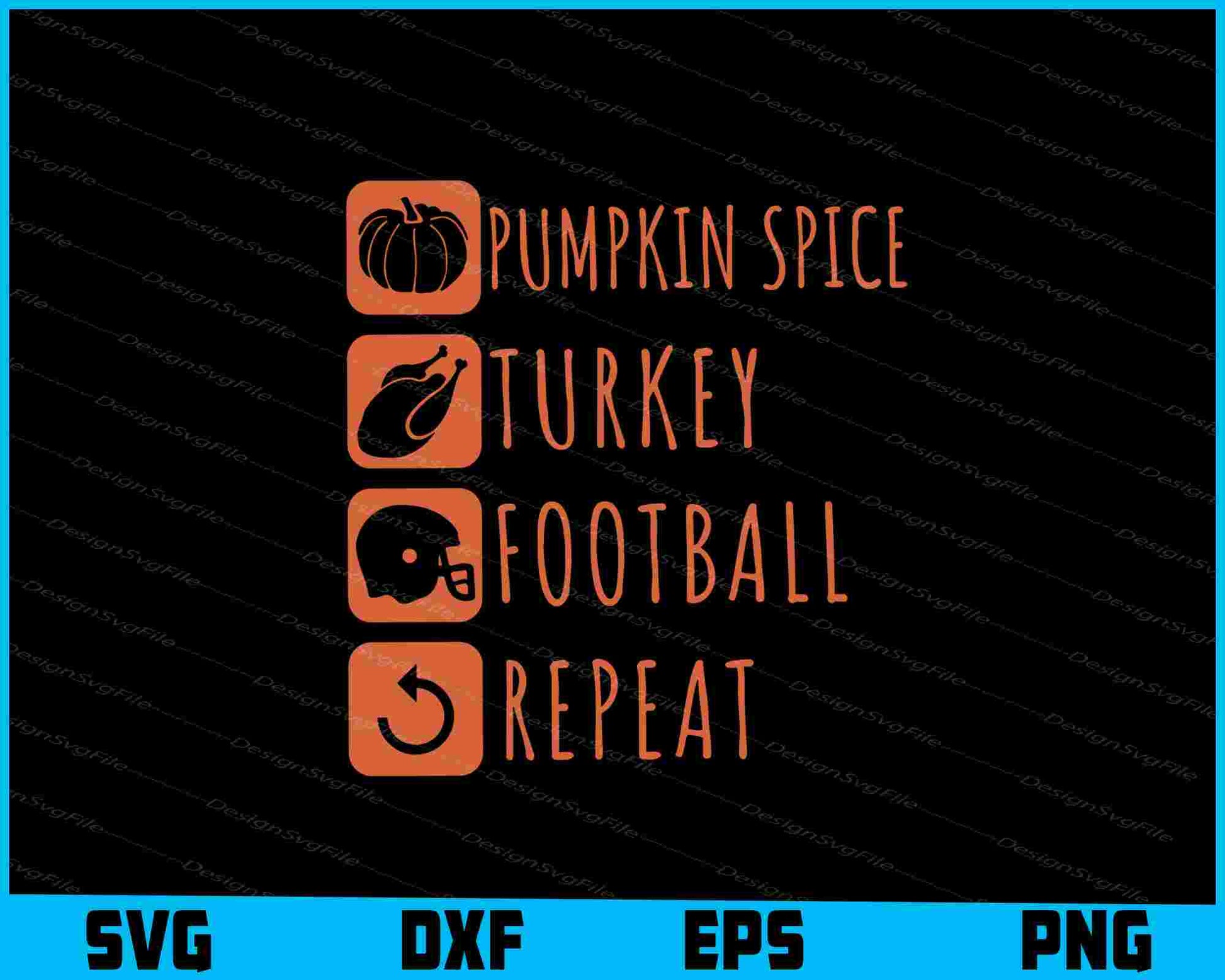 Pumpkin Spice Turkey Football Repeat