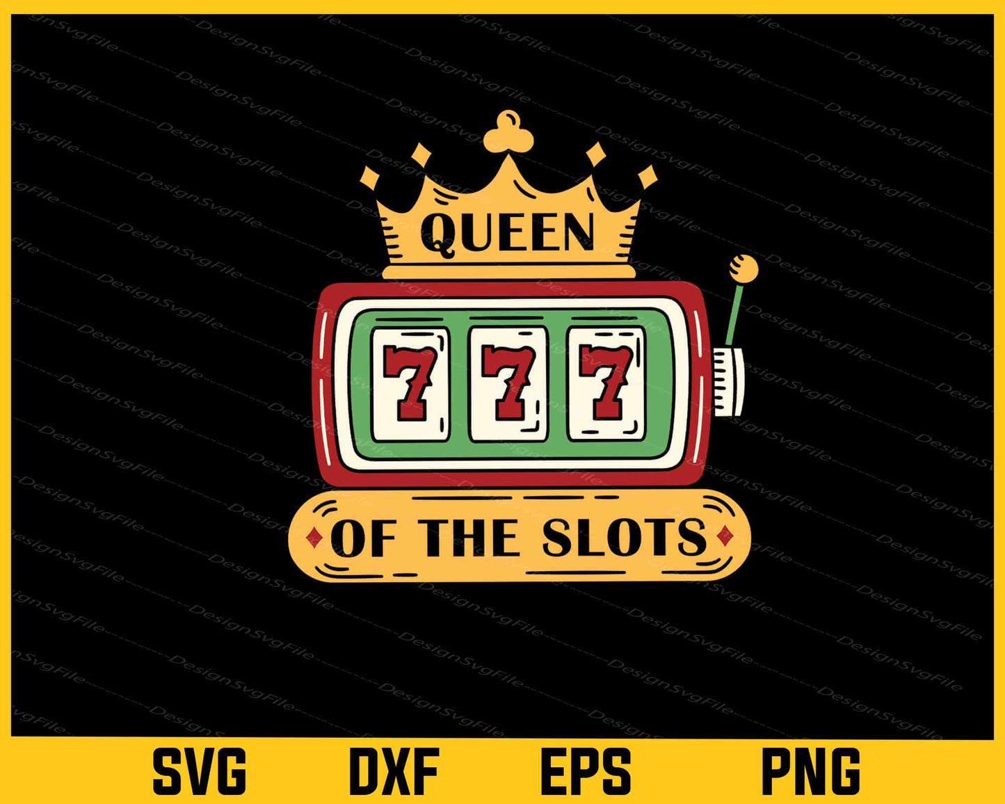 Queen Of Slot Machines Svg Cutting Printable File  - Premium Cutting Files in SVG, PNG & EPS Formats - Premium SVG Cutting Files for Crafts