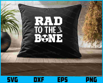 Rad To The Bone SVG