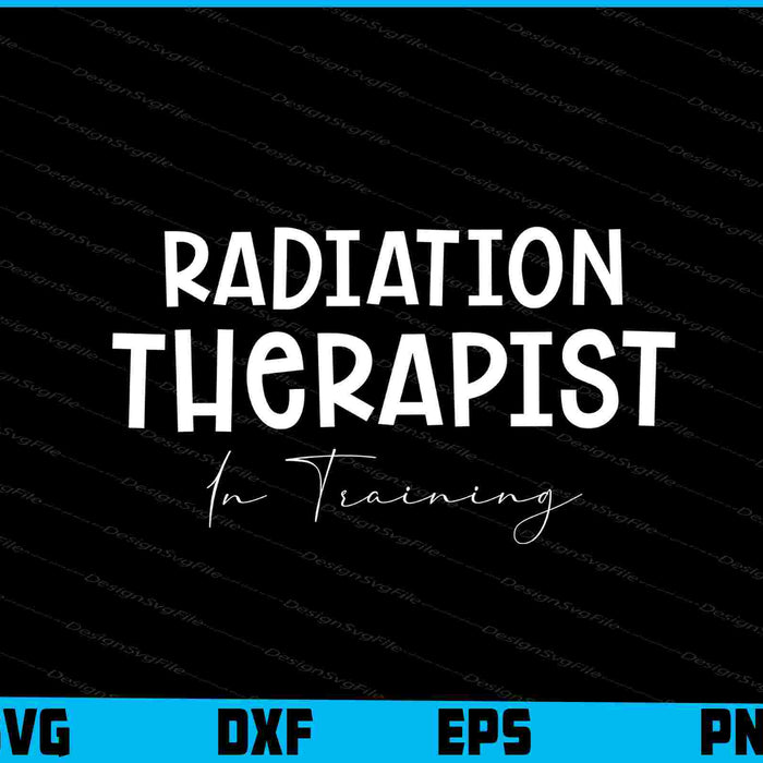 Radiation Therapist In Training SVG