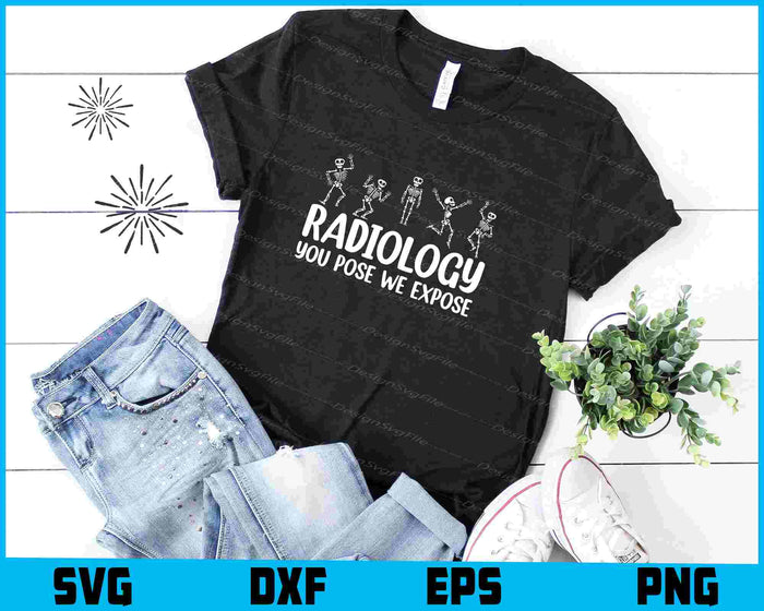 Radiology You Pose We Expose SVG