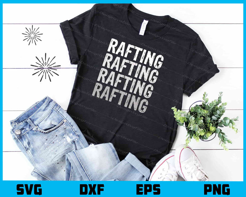 Rafting Rafting t shirt