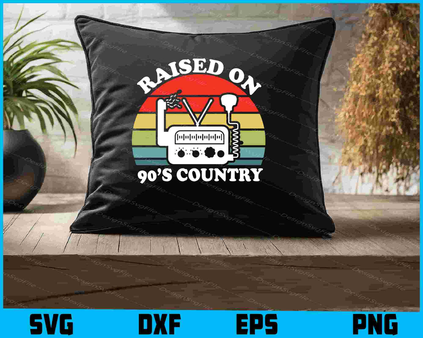 Raised On 90’s Country SVG