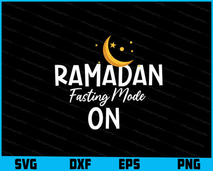 Ramadan Mubarak Fasting Mode On SVG