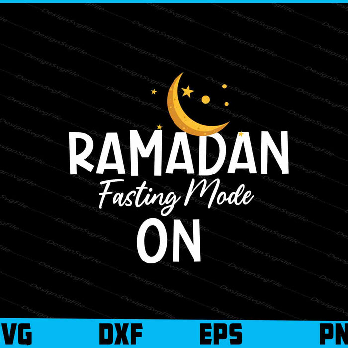 Ramadan Mubarak Fasting Mode On SVG