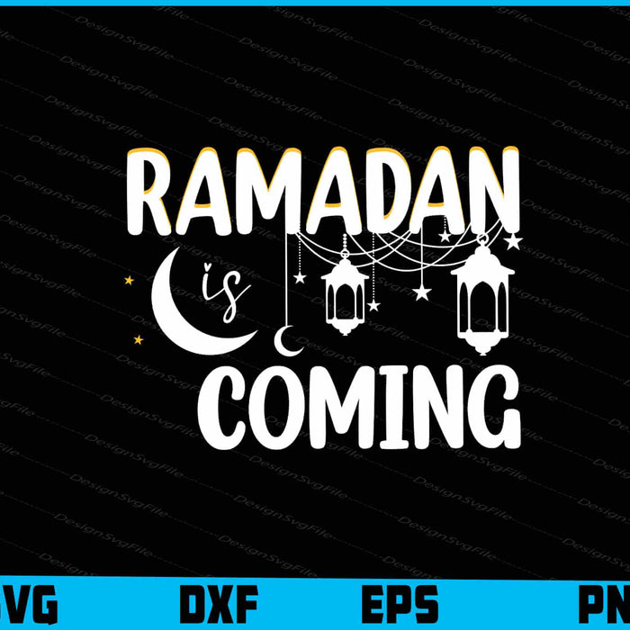 Ramadan is Coming SVG