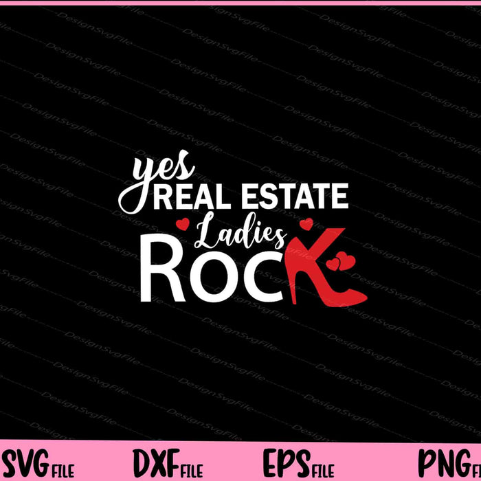 Real Estate Ladies Rock Svg Cutting Printable Files  - Premium Cutting Files in SVG, PNG & EPS Formats - Premium SVG Cutting Files for Crafts