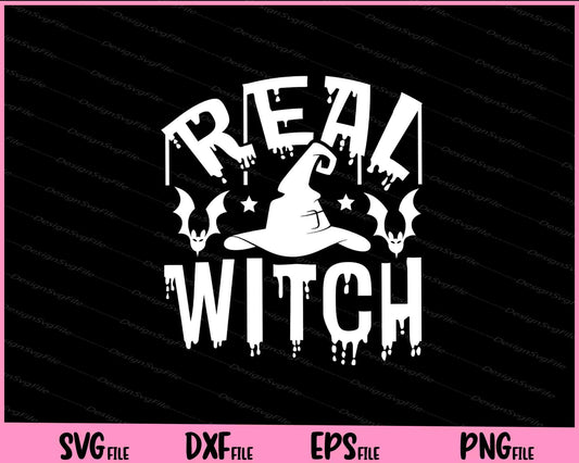 Real witch Halloween Svg Cutting Printable Files  - Premium Cutting Files in SVG, PNG & EPS Formats - Premium SVG Cutting Files for Crafts