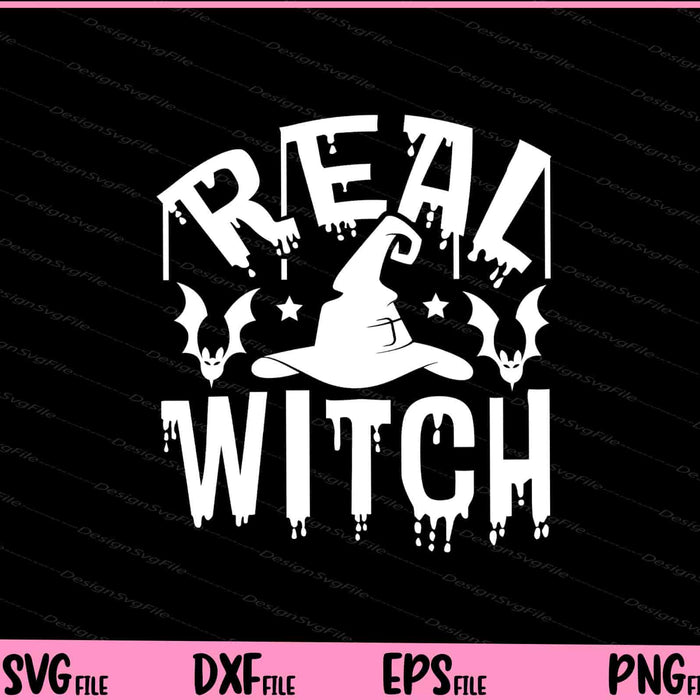 Real witch Halloween Svg Cutting Printable Files  - Premium Cutting Files in SVG, PNG & EPS Formats - Premium SVG Cutting Files for Crafts
