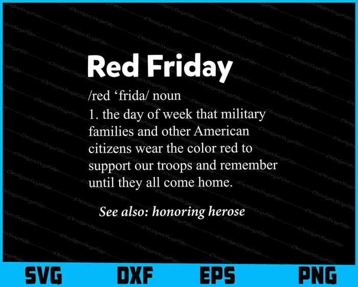 Red Friday Honor Heroes Definition Soldier SVG