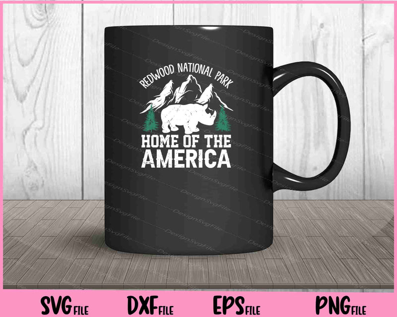 Redwood National Park Home of the America mug